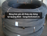 Bảng báo giá sắt thép xây dựng tại Quảng Bình