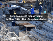 Bảng báo giá sắt thép xây dựng tại Thừa Thiên - Huế