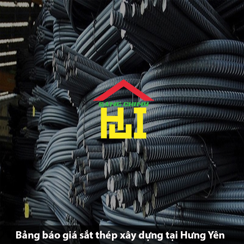 Bảng báo giá sắt thép xây dựng tại Hưng Yên