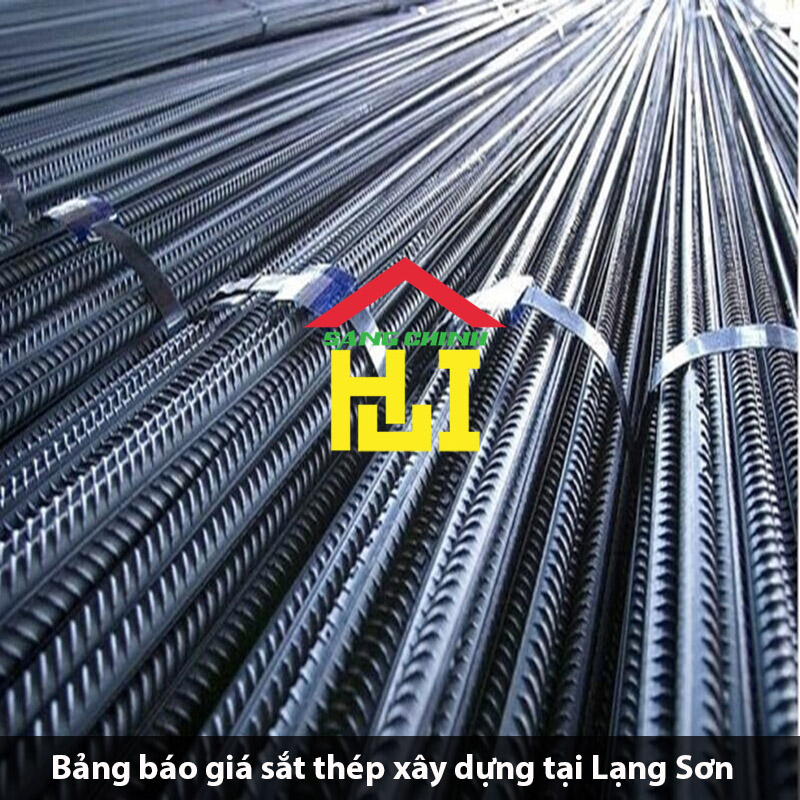 Bảng báo giá sắt thép xây dựng tại Lạng Sơn