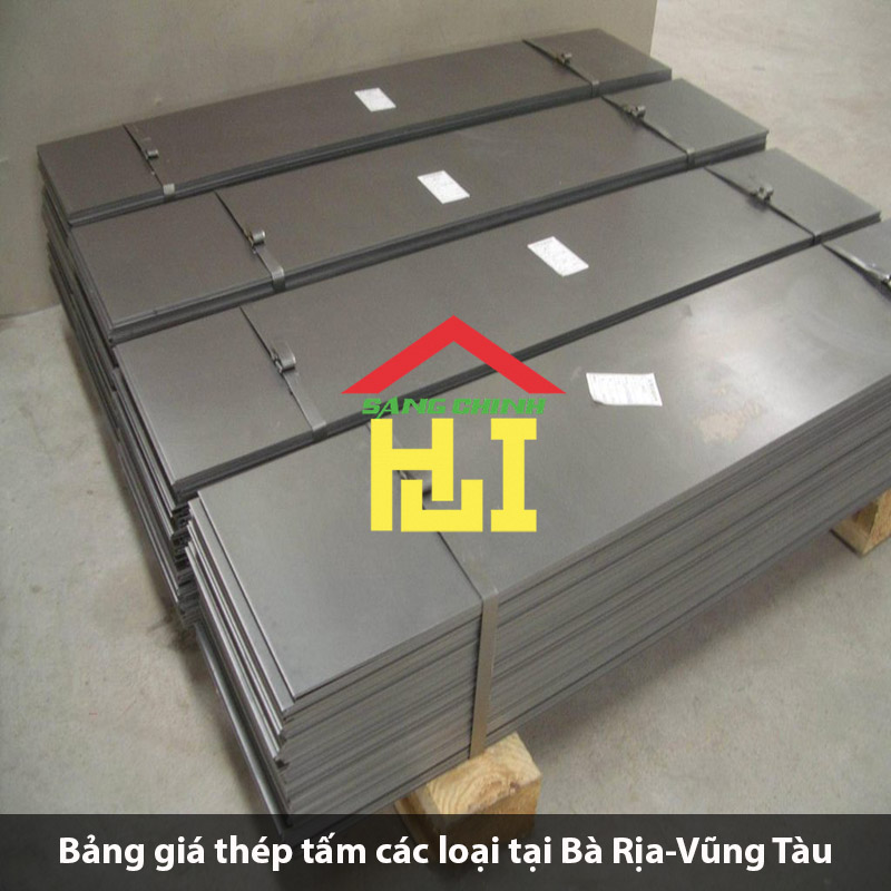 Bảng giá thép tấm các loại tại Bà Rịa-Vũng Tàu