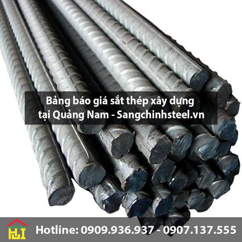 Bảng báo giá sắt thép xây dựng tại Quảng Nam