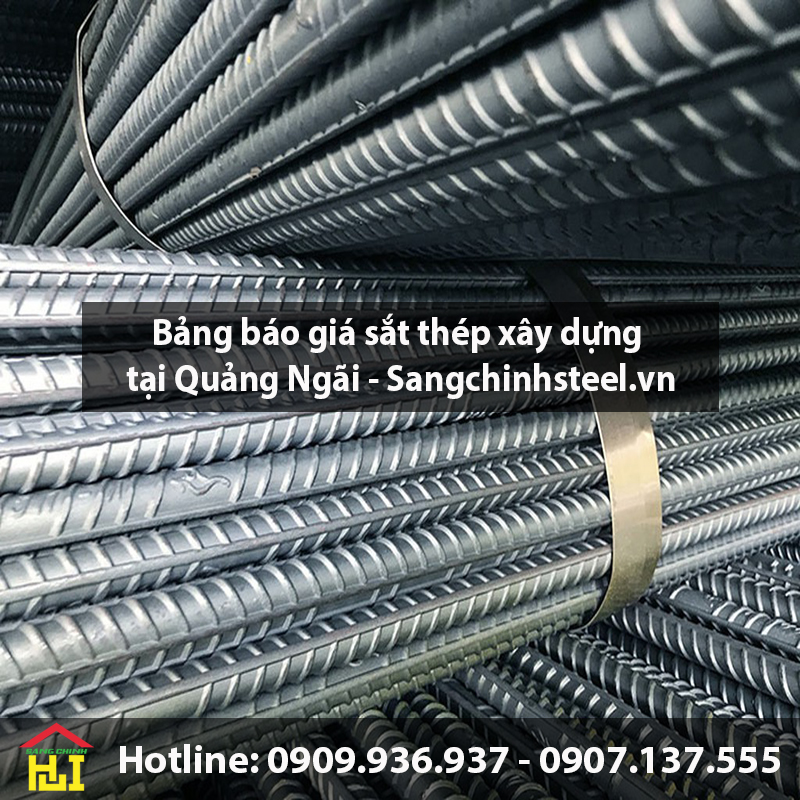 Bảng báo giá sắt thép xây dựng tại Quảng Ngãi
