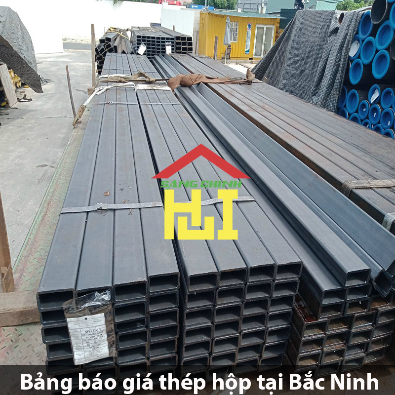 Bảng báo giá thép hộp tại Bắc Ninh