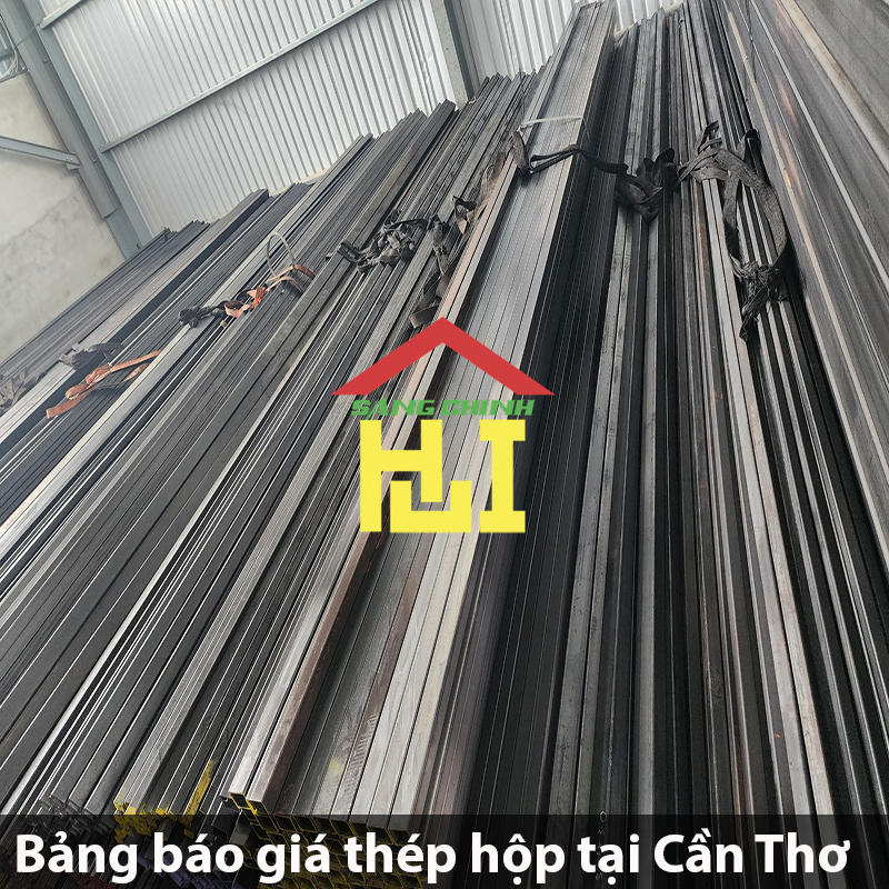 Bảng báo giá thép hộp tại Cần Thơ