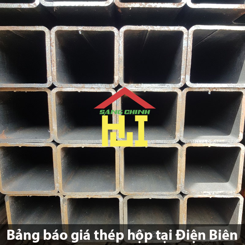Bảng báo giá thép hộp tại Điện Biên