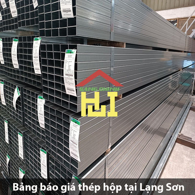 Bảng báo giá thép hộp tại Lạng Sơn