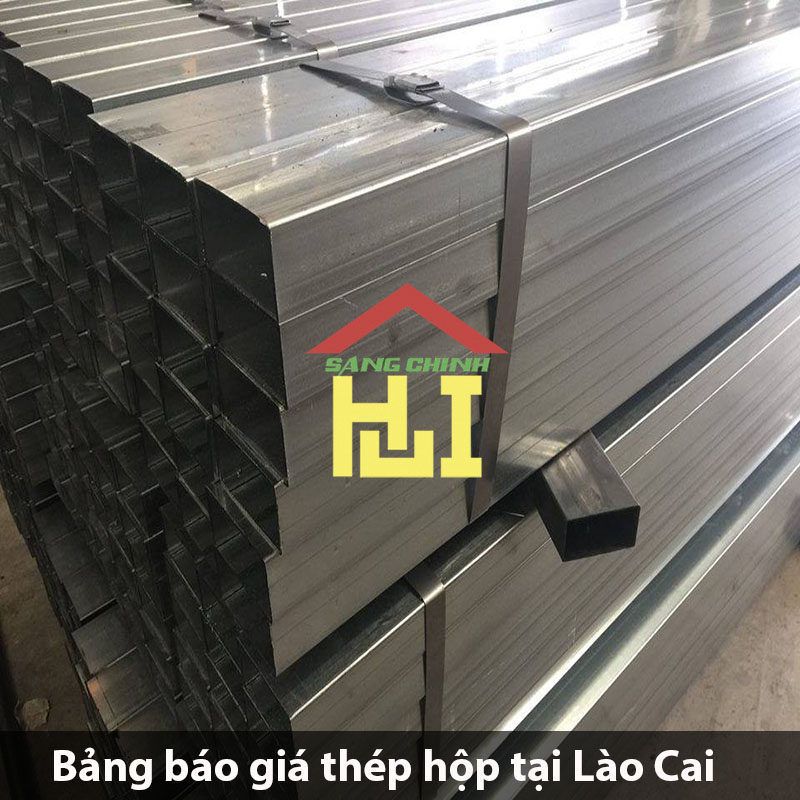 Bảng báo giá thép hộp tại Lào Cai
