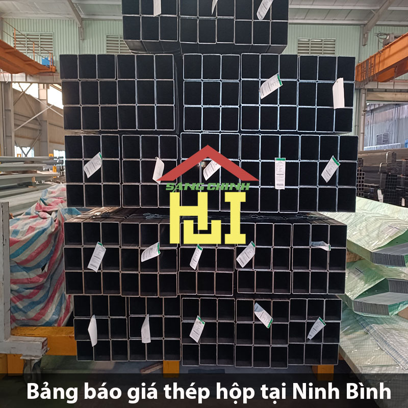 Bảng báo giá thép hộp tại Ninh Bình