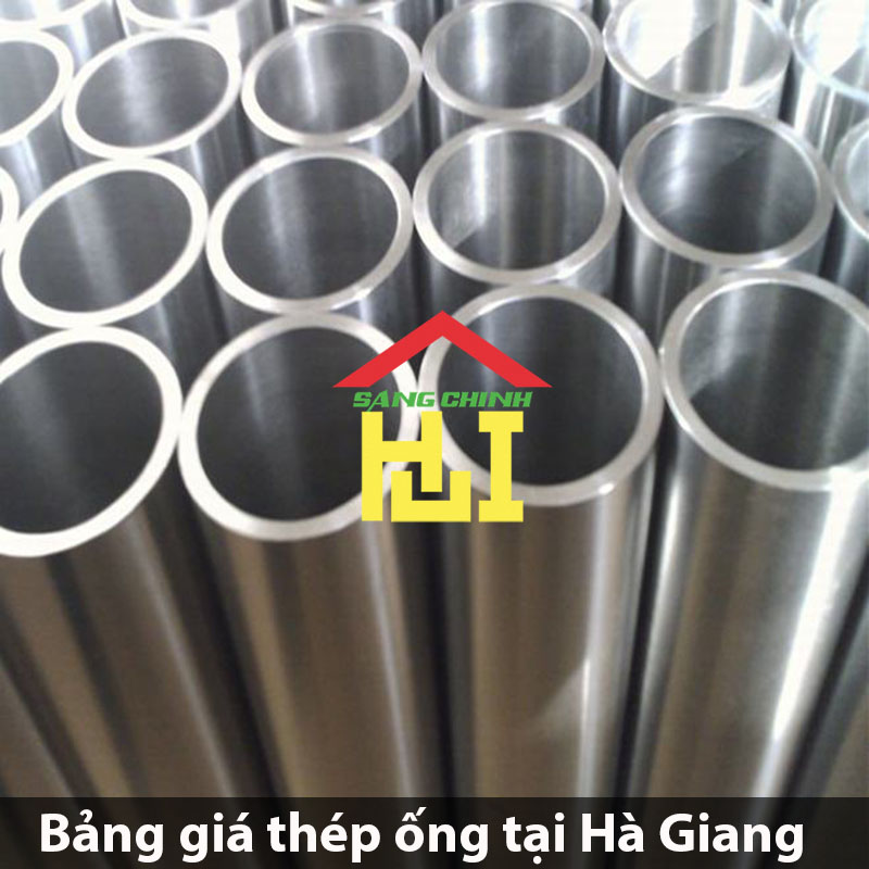 Bảng giá thép ống tại Hà Giang