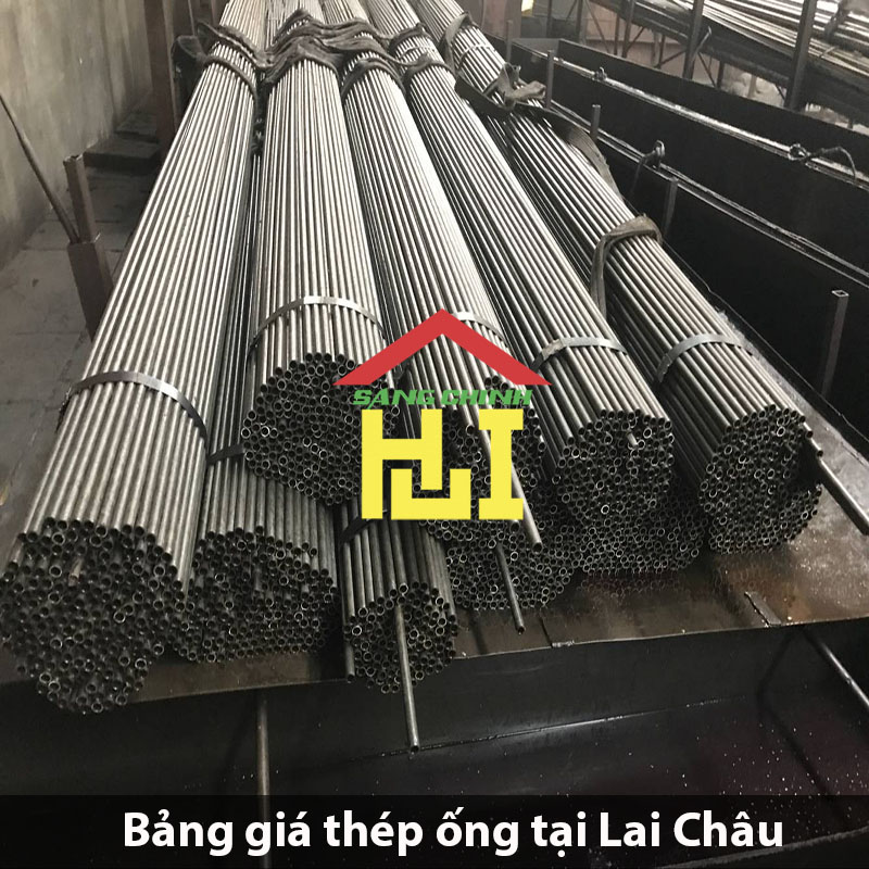 Bảng giá thép ống tại Lai Châu