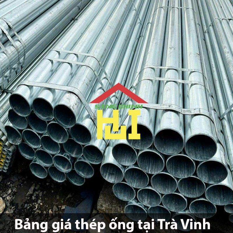 Bảng giá thép ống tại Trà Vinh