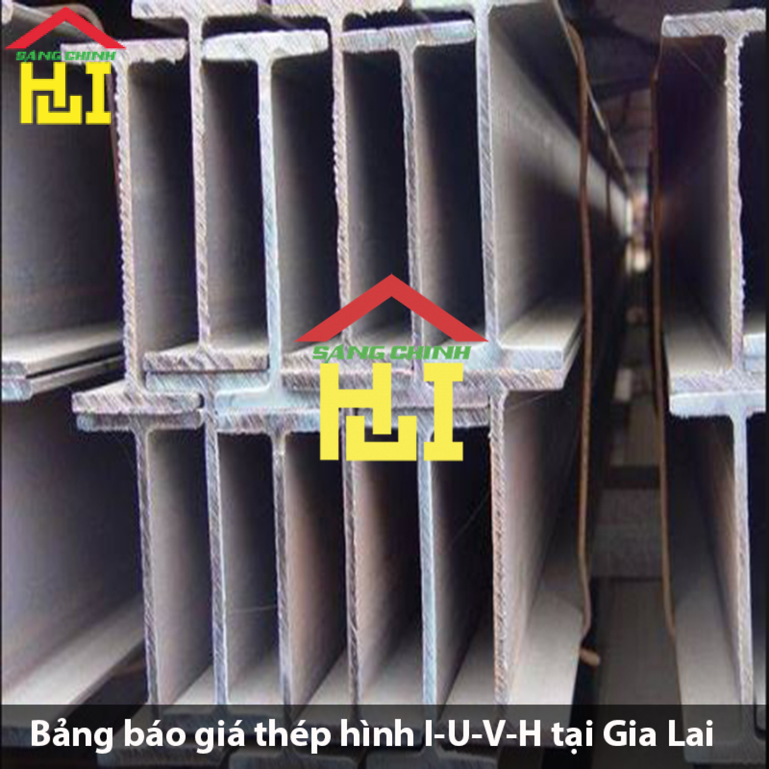 Bảng báo giá thép hình I-U-V-H tại Gia Lai