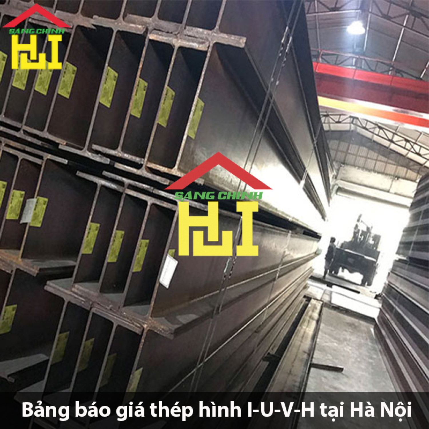 Bảng báo giá thép hình I-U-V-H tại Hà Nội