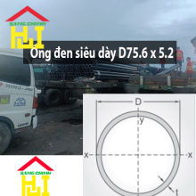 Ống đen siêu dày D75.6 x 5.2