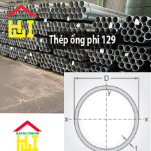 Thép ống phi 129