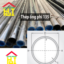 Thép ống phi 135