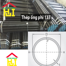 Thép ống phi 137