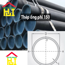 Thép ống phi 150