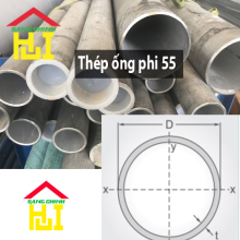 Thép ống phi 55