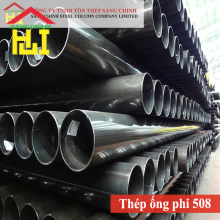 Bảng báo giá thép ống phi 508 mới nhất năm 2026