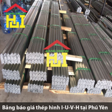 Bảng báo giá thép hình I-U-V-H tại Phú Yên