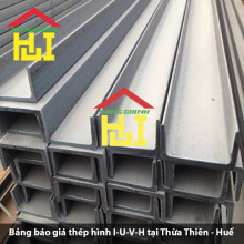 Bảng báo giá thép hình I-U-V-H tại Thừa Thiên - Huế