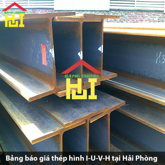 Bảng báo giá thép hình I-U-V-H tại Hải Phòng
