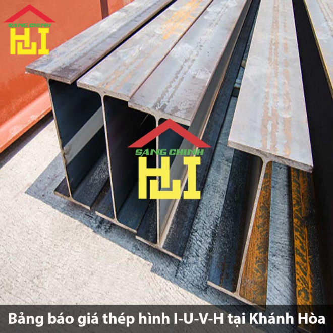 Bảng báo giá thép hình I-U-V-H tại Khánh Hòa