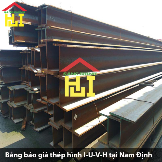 Bảng báo giá thép hình I-U-V-H tại Nam Định
